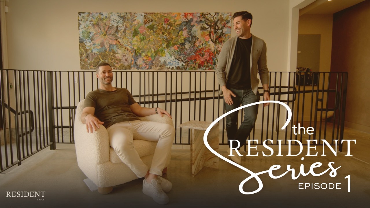 The Resident Series—Ep. 1: Foundations & First Moves