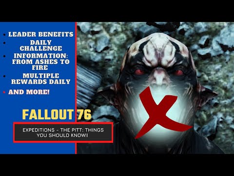 Fallout 76 Expeditions The Pitt - Things You Need to Know!
