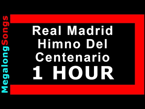 Real Madrid - Himno Del Centenario (clásico, tradicional) - classic anthem 🔴 [1 hora] 🔴 [1 HOUR] ✔️