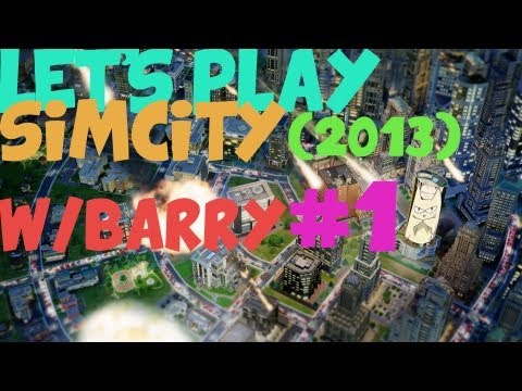 Let's Play Simcity W/ Barry - Rack City $$
