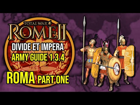 Roma Army Guide - I (1.3.4)  - ROME 2 Total War ~ Factional Army Guide [Divide Et Impera] #9