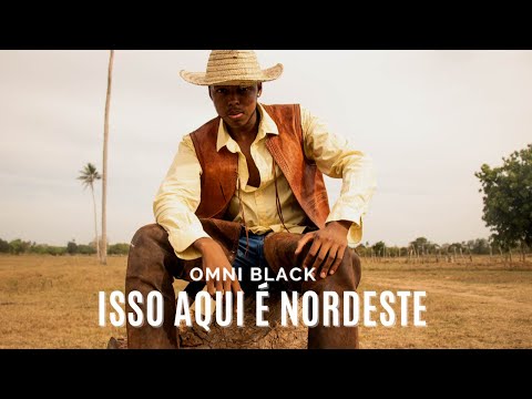 Omni Black - Isso Aqui é Nordeste 🌵