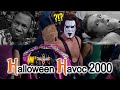 Swerves Spooks Stings A Second Look At WCW Halloween Havoc 2000