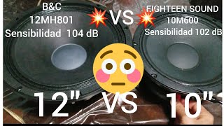 Video thumbnail for B&C 12MH801💥VS💥EIGHTEEN SOUND 10M600 😁😁 by Octavio Revisado y mas