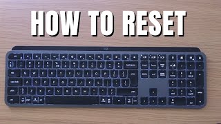 Logitech MX Keys S - How To Reset (2023)