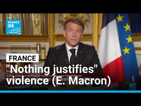 REPLAY: French President Emmanuel Macron addresses the nation after unrest
