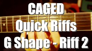 CAGED Quick Riff - G Shape - Riff 2