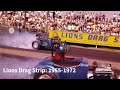 Lions Drag Strip 1955-1972