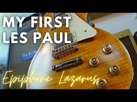 MY FIRST LES PAUL ! The Epiphone Les Paul 1959 Lazarus
