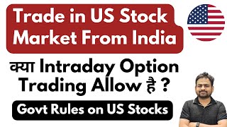 How to Trade in US Stock Market From India | Option Trading in US Market From India