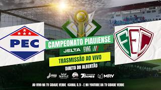 Piauí x Fluminense-PI | AO VIVO |  Campeonato Piauiense Jelta Fiat 2026 - Semifinal (Volta)
