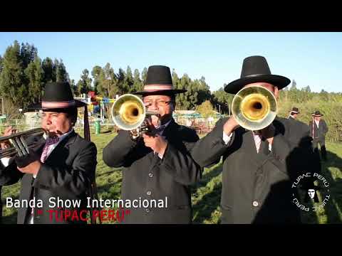 CUATRO DE AGOSTO - SICAYA - BANDA TUPAC AMARU