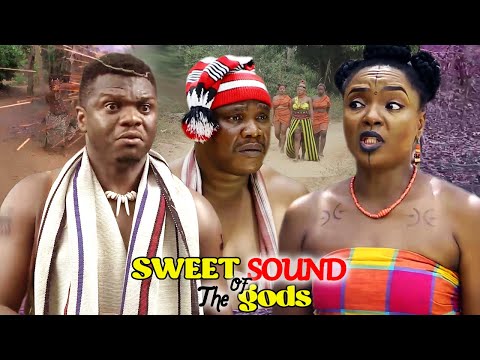 SWEET SOUNDS OF THE GODS SEASON 1&2 - UGEZU J UGEZU 2022 LATEST NIGERIAN NOLLYWOOD EPIC MOVIE
