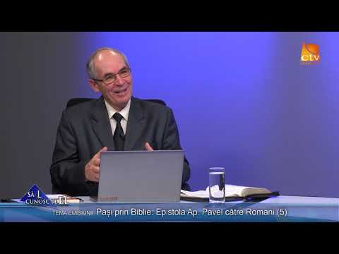 602. Nelu Mureșan - Pași prin Biblie Epistola Ap. Pavel către Romani (5)