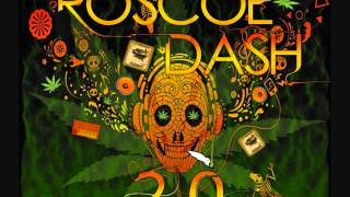 Roscoe Dash 2.0 - Whole Lotta