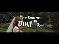 The Baatar ft Oyu - Bugj (UNOFFICIAL LYRICS VIDEO)