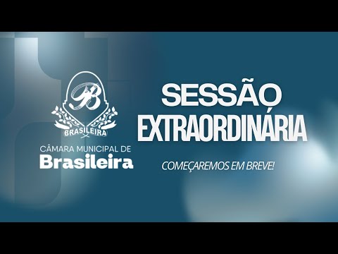 10ª Sessão Extraordinária da Câmara Municipal de Brasileira PI - 03/12/2025