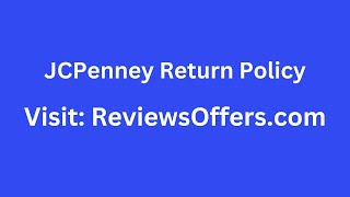 JCPenney Return Policy 2024 ✅ | Exchange | Customer Service Number