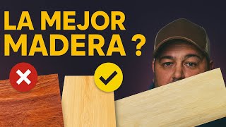 La MEJOR madera para muebles (NO es la que pensás)