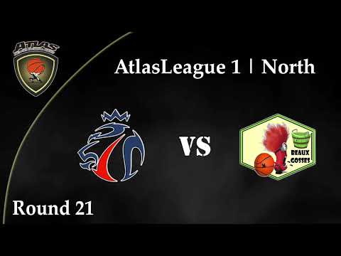 Atlasbasket League 1 - Round 21 - CHAVALIERS vs BEAUX GOSSES 51-44