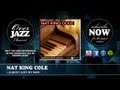 Nat King Cole - I Almost Lost My Mind (1950)