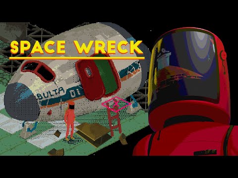 Space Wreck Part 1 - Intro, Character Creation & Lots-a Lore (PC Early Access Demo)