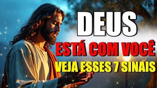 7 Sinais Que Deus Está Com Você #oração #fe #palavradedeus  #biblia #crente