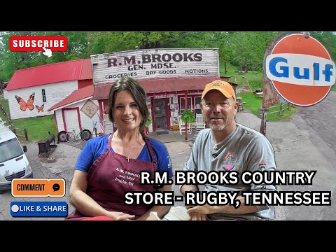 R. M. Brooks General Store in Rugby, Tennessee - Let's Talk To The Owners, Tiffany & Doug Garrett