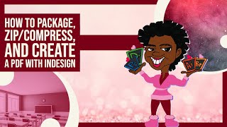 How to Package and Zip InDesign Files - 2022