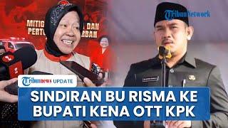 Sindiran Tri Rismaharini untuk Bupati Bekasi Ade Kuswara yang Terjaring OTT KPK: Apa yang Dicari?