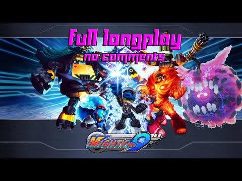Mighty No.9 -  Full Longplay -  No Comments