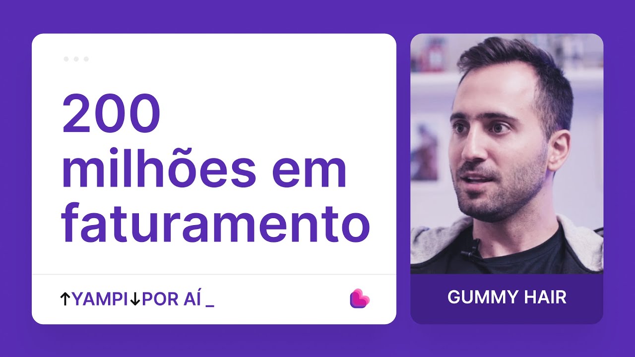 Gummy Hair - Yampi Por Aí