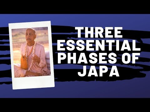 "Three Essential Phases of Japa” | Mahatma Das