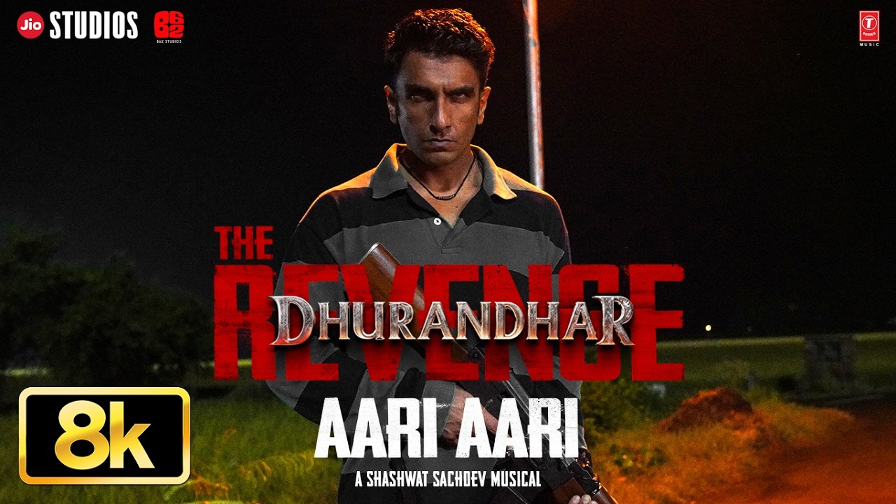 Aari Aari 8K Full Video | Dhurandhar The Revenge | Ranveer Singh | Shashwat Sachdev | Bombay Rockers