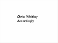 Chris Whitley - Accordingly.wmv