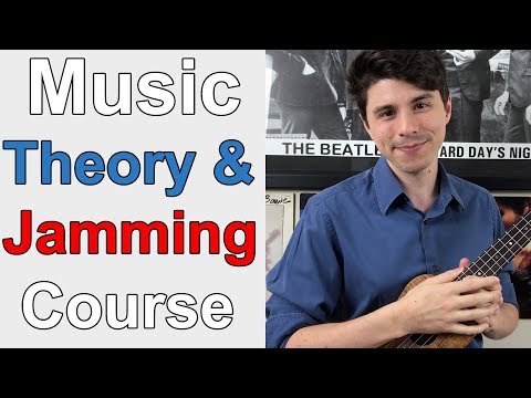 Introduction to Music Theory and Jamming - Ukulele Course (Over 15+ Lessons)