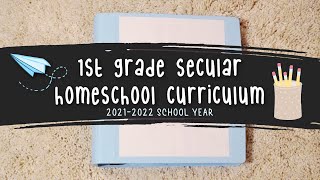 1st Grade Secular Homeschool Curriculum for 2021-2022