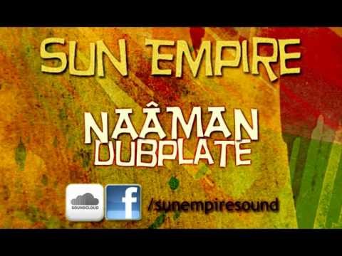 Naâman // Sun Empire Dubplate