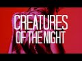 Malice Creatures Of The Night Official Video