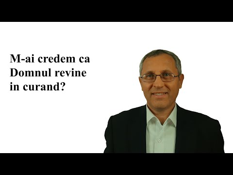 Mai credem ca Domnul revine in curând?