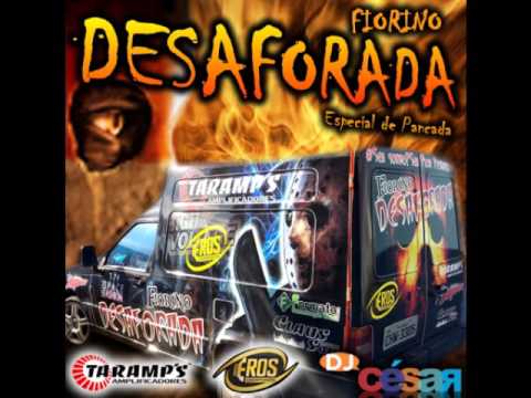 Fiorino Desaforada (Especial de Pancada) - Dj César