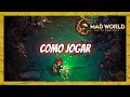 Mad World Age Of Darkness Como Jogar Como E Jogar Ao Jo