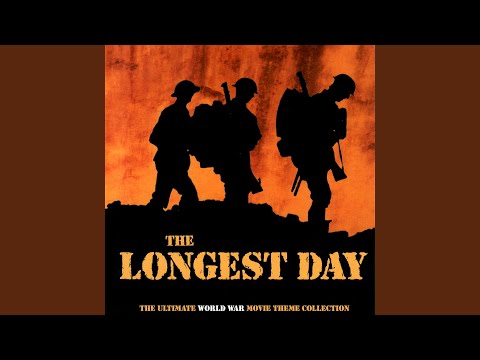 The Longest Day (From "The Longest Day")