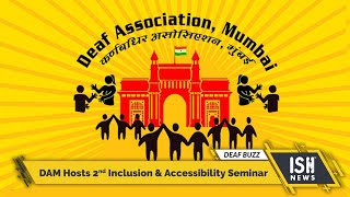 DAM Hosts 2nd Inclusion & Accessibility Seminar