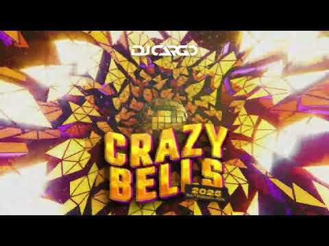 DJ Cargo - Crazy Bells 2025 (Extended Mix)
