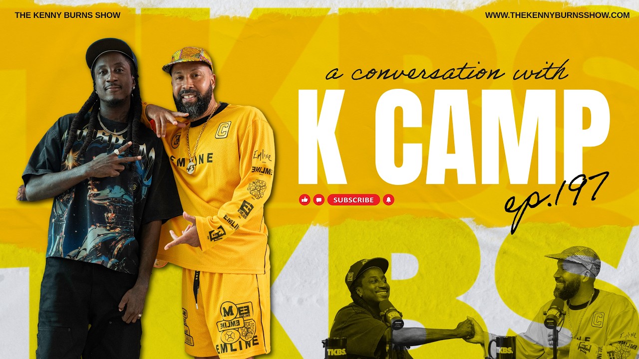 The Kenny Burns Show | Ep. 197: A Conversation with @KCamp427