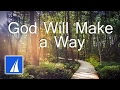 God Will Make a Way 