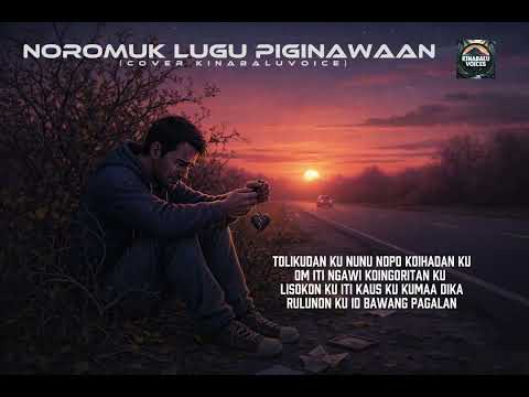 NOROMUK LUGU PIGINAWAAN - Cyril Soikul | Cover By KinabaluVoices 