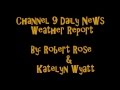 Robert Katelyn S Kindergarten Weather Report Ed 3484