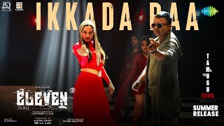 Ikkada Raa (Tamil)